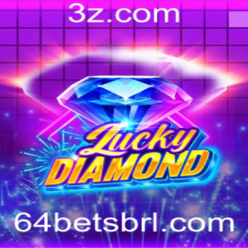 Descubra o Jogo LuckyDiamond e Apostas de Sucesso com 64bet