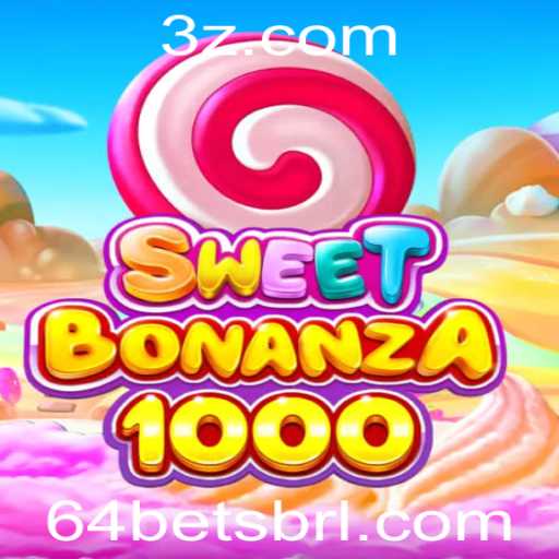 Tudo o que você precisa saber sobre SweetBonanza1000 e a aposta 64bet